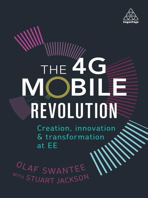 Title details for The 4G Mobile Revolution by Olaf Swantee - Available